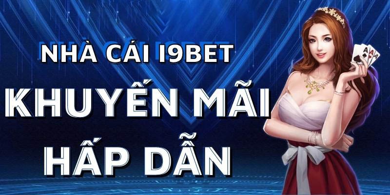 Những lý do tại sao anh em lại nên chọn I9bet